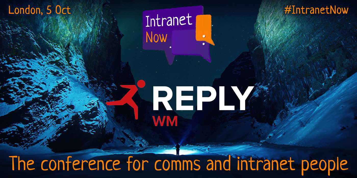 Intranet Now is sponsored by WM Reply